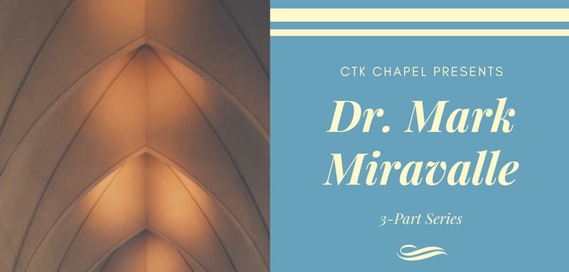 CTK Chapel Presents - Miravalle header