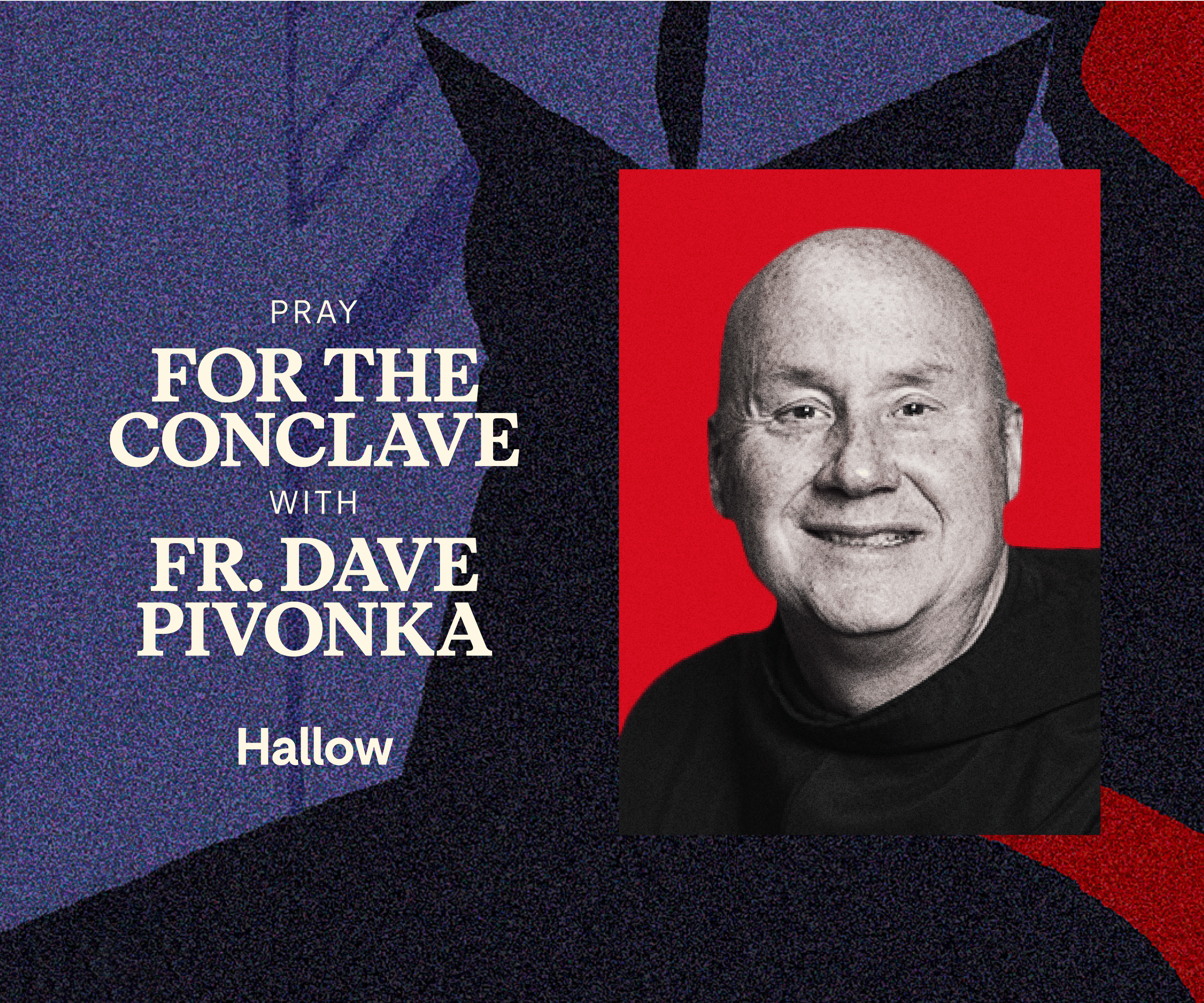 University President to Lead Prayer for Papal Conclave on Hallow