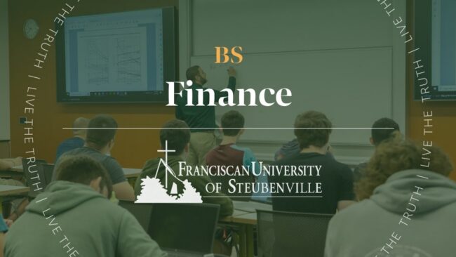 Professor teaching finance students in a classroom with overlay text: “BS Finance” and “Franciscan University of Steubenville,” with “Live the Truth” surrounding the image.