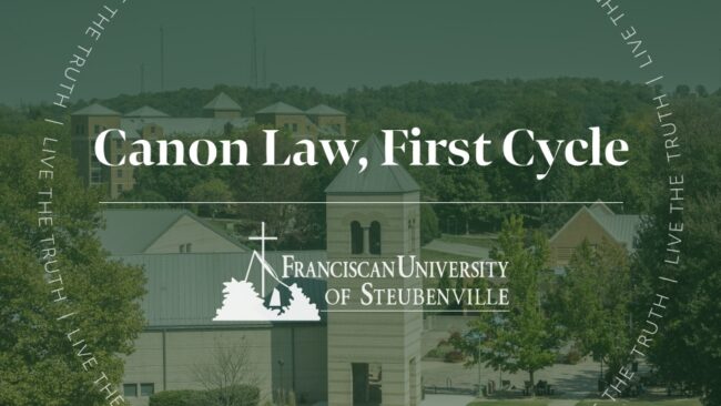 Franciscan University campus buildings and bell tower with text “Canon Law, First Cycle,” with “Live the Truth” around the border.