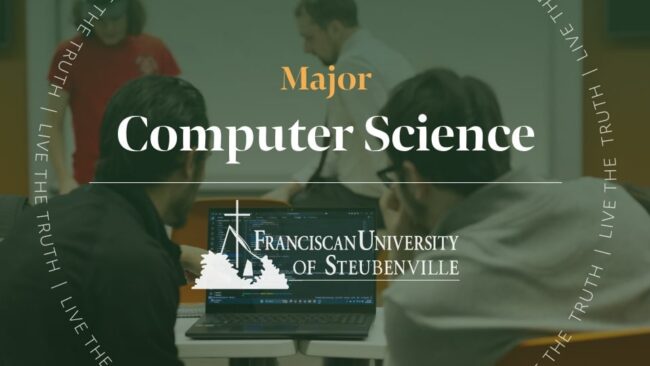 Computer science students working together at a laptop with code on screen with text “Major Computer Science” and “Franciscan University of Steubenville,” with “Live the Truth” around the border.