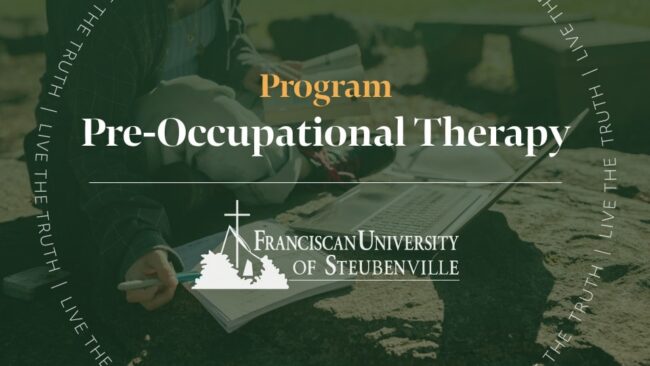 A college student studying outdoors with a laptop and notebook on a stone bench with text “Program Pre-Occupational Therapy” and “Franciscan University of Steubenville,” with “Live the Truth” around the border.
